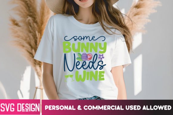 Some Bunny Needs Wine SVG Cut File: Creative Design Assets